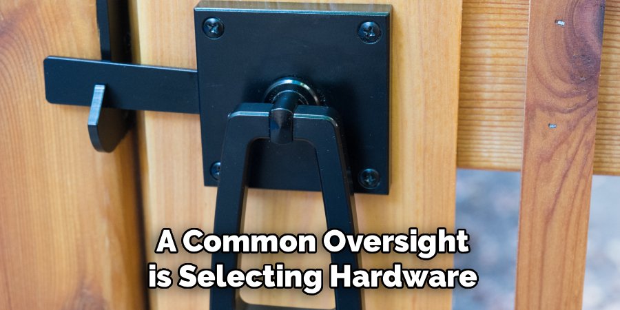 A Common Oversight is Selecting Hardware