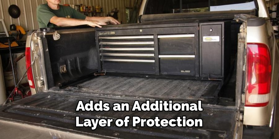 Adds an Additional Layer of Protection