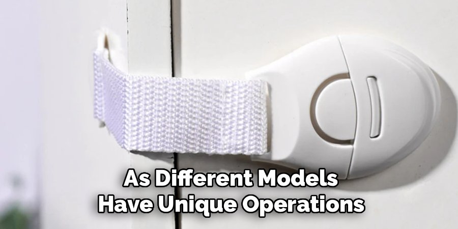 As Different Models
Have Unique Operations