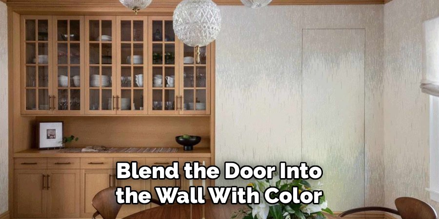 Blend the Door Into the Wall With Color