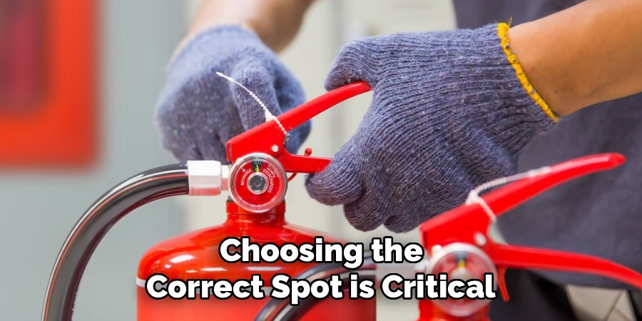 Choosing the Correct Spot is Critical