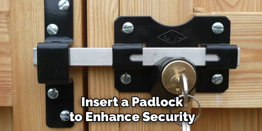 Insert a Padlock to Enhance Security