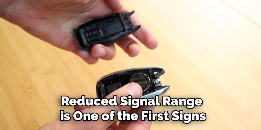 Reduced Signal Range
is One of the First Signs