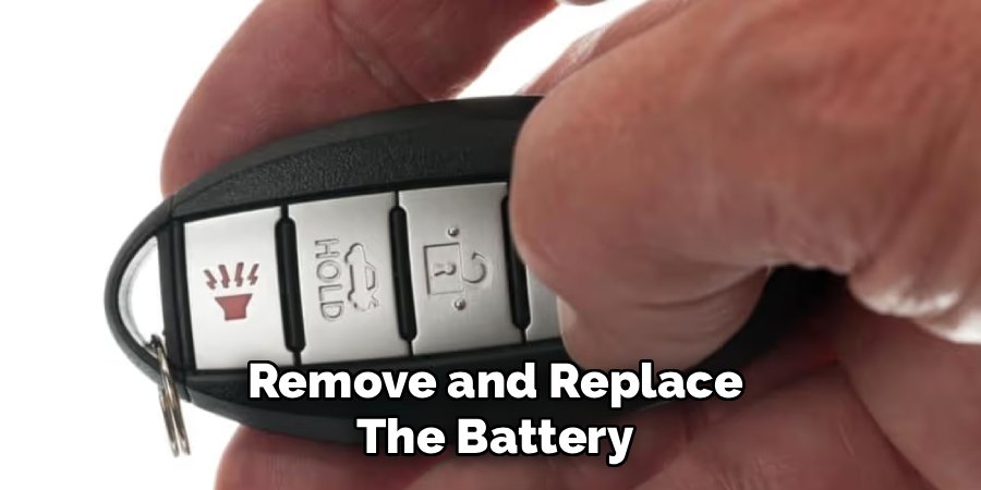 Remove and Replace
The Battery