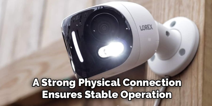 A Strong Physical Connection
Ensures Stable Operation