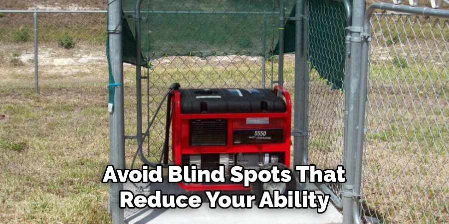 Avoid Blind Spots That 
Reduce Your Ability 
