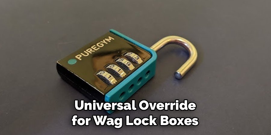 Universal Override for Wag Lock Boxes