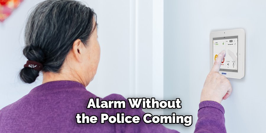 Alarm Without the Police Coming