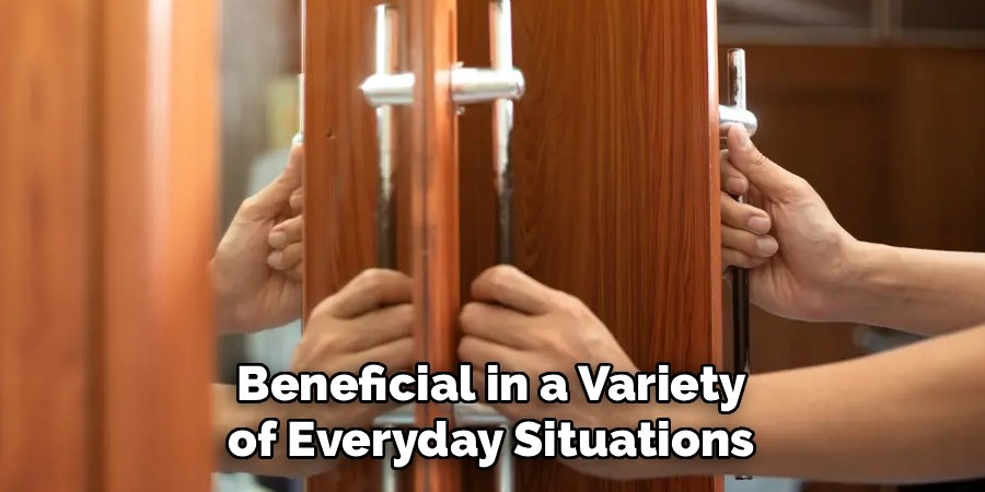 Beneficial in a Variety of Everyday Situations
