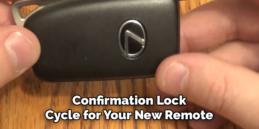 Confirmation Lock Cycle for Your New Remote