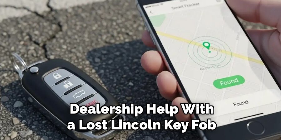 Dealership Help With a Lost Lincoln Key Fob