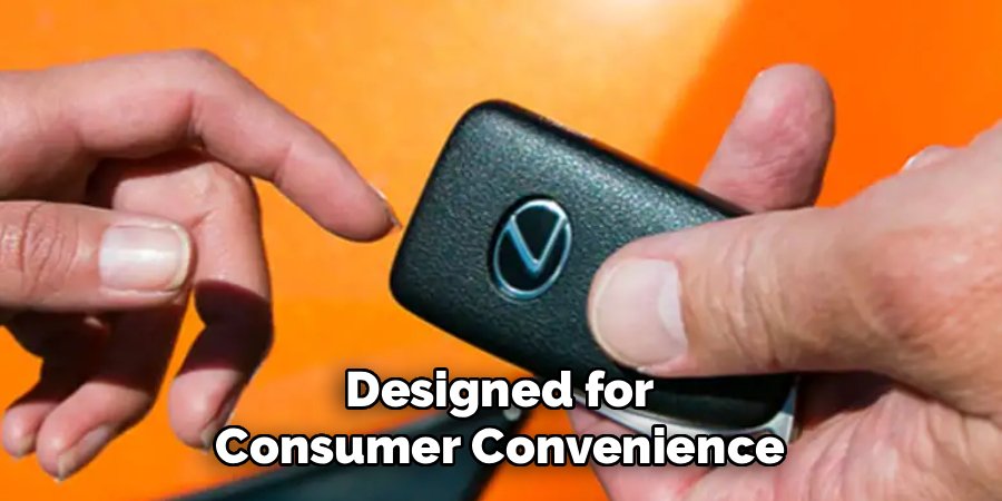 Designed for Consumer Convenience