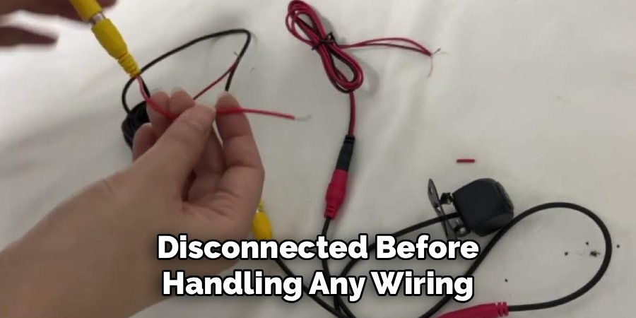 Disconnected Before Handling Any Wiring
