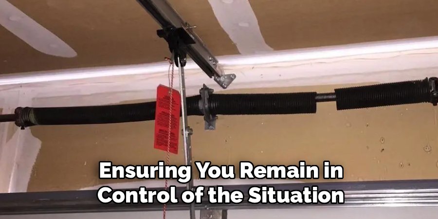 Ensuring You Remain in Control of the Situation
