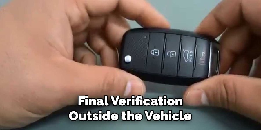 Final Verification Outside the Vehicle