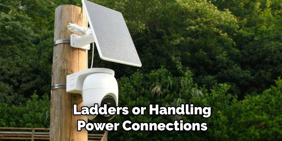 Ladders or Handling Power Connections