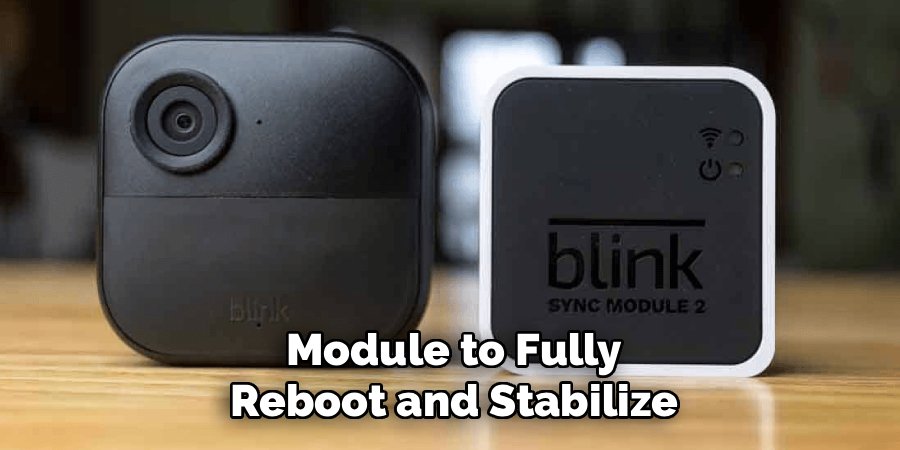 Module to Fully Reboot and Stabilize