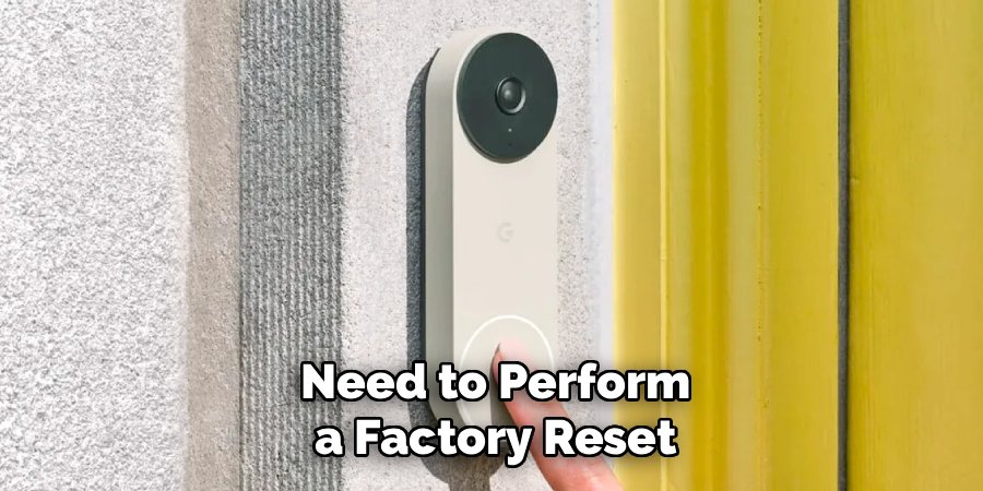 Need to Perform a Factory Reset