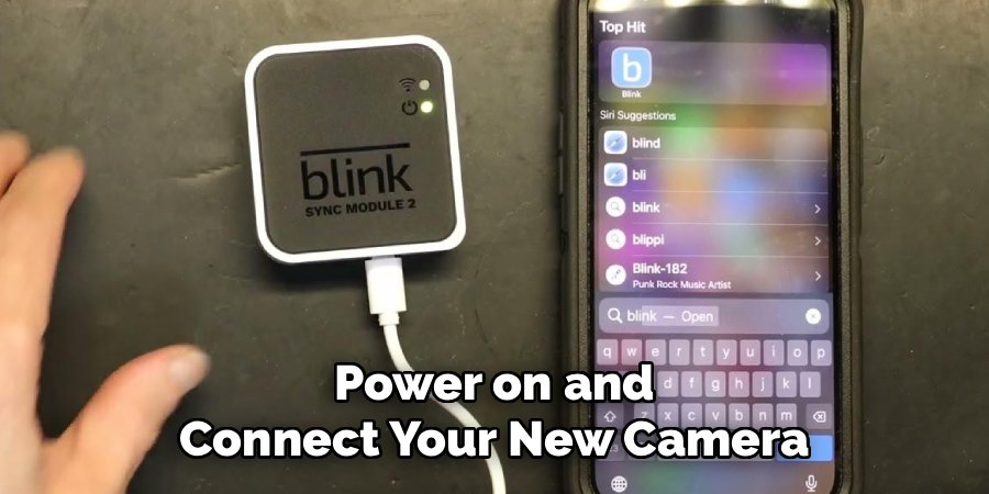 Power on and Connect Your New Camera