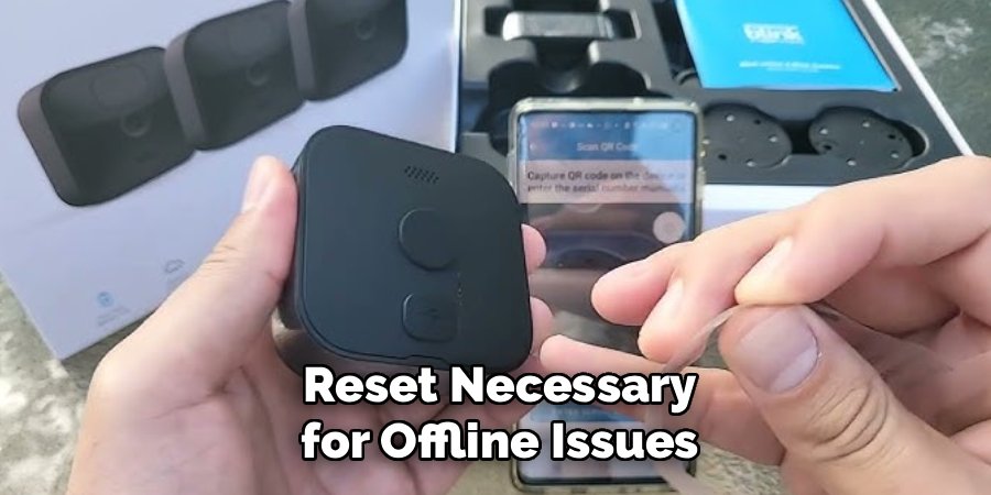 Reset Necessary for Offline Issues