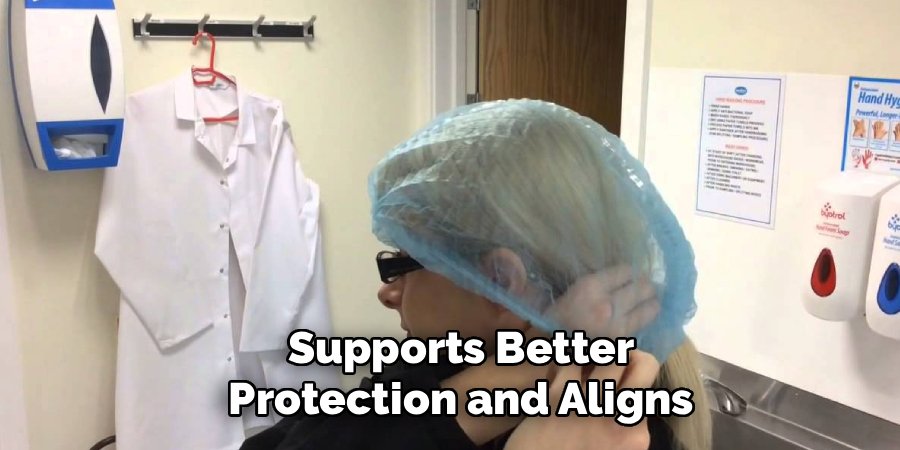 Supports Better Protection and Aligns