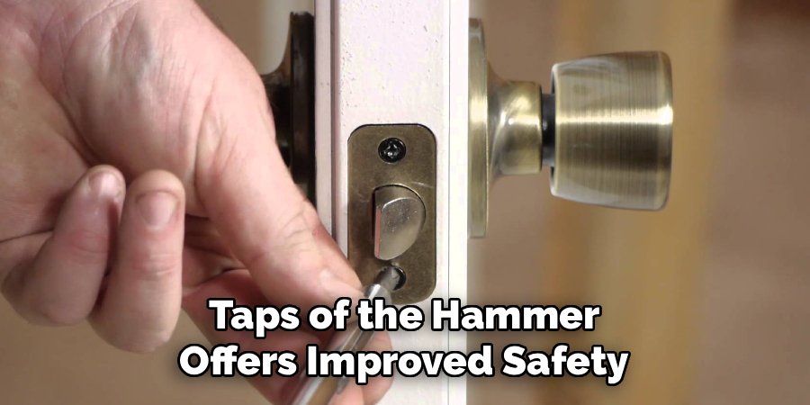 Taps of the Hammer Offers Improved Safety