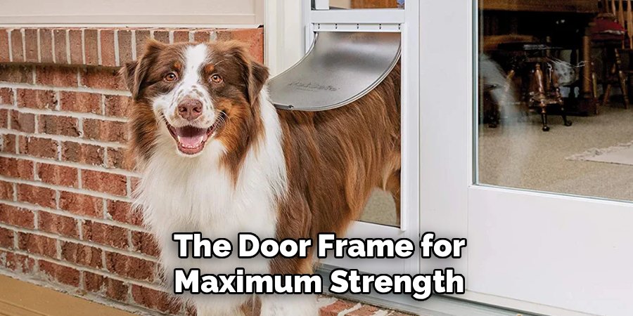 The Door Frame for Maximum Strength