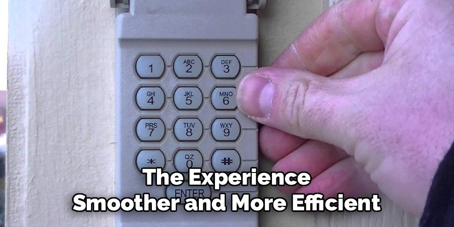 The Experience Smoother and More Efficient