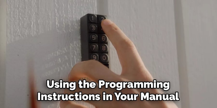 Using the Programming Instructions in Your Manual