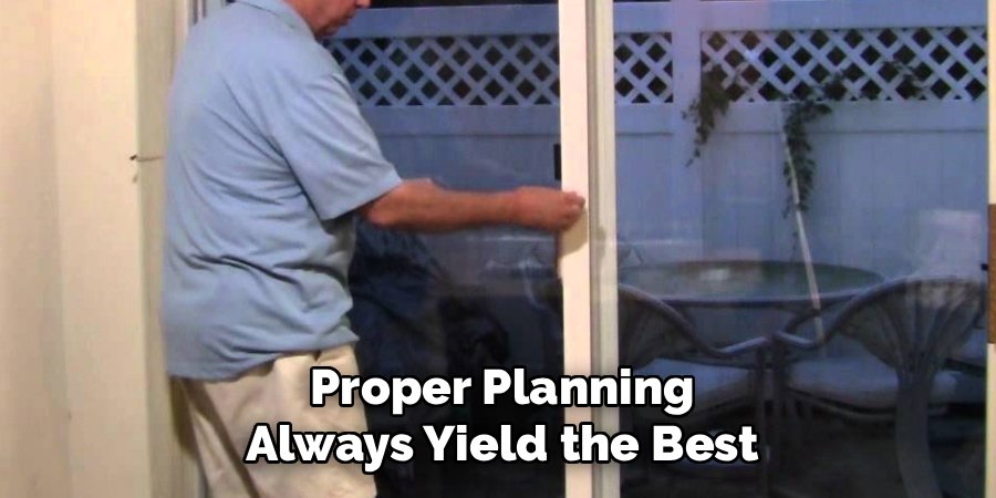 Proper Planning Always Yield the Best